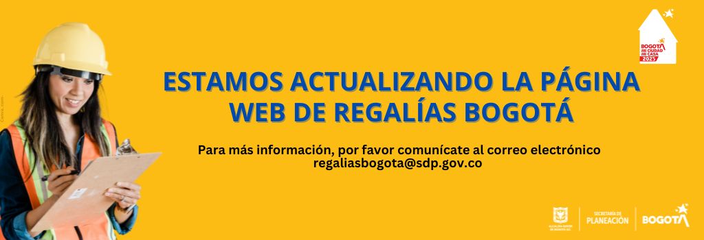 Estamos Actualizando la Página Web de Regalías Bogotá